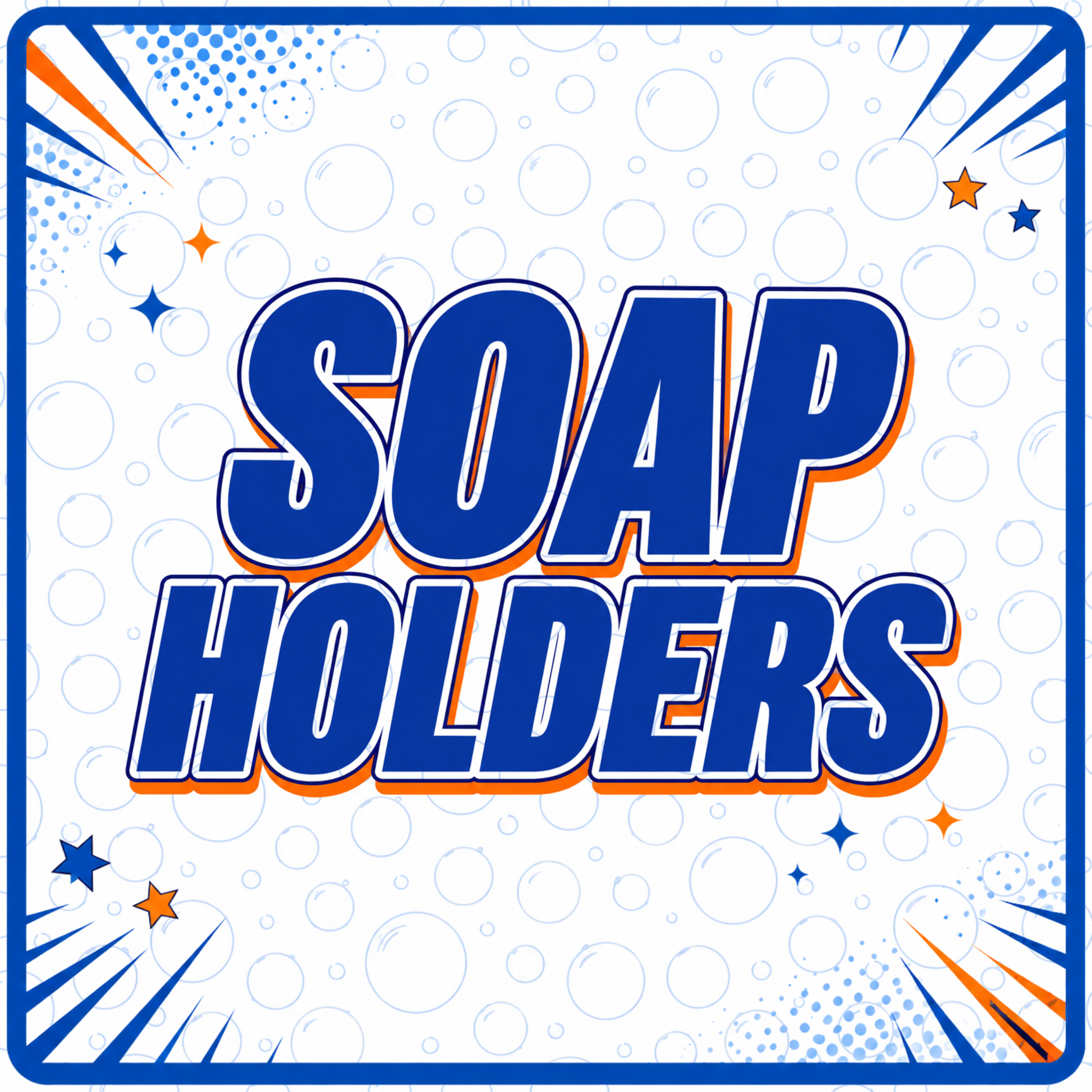Soap Holders